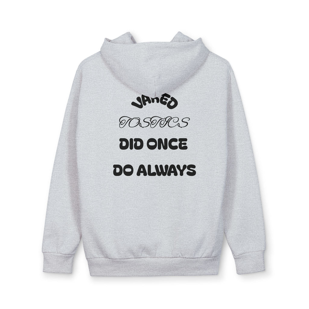 Vintage Script 'Was Once, Did Once, Do Always' Hoodie